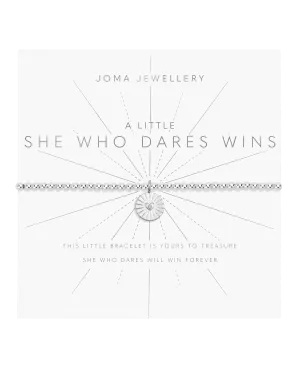 A Little 'She Who Dares Wins' Bracelet in Silver