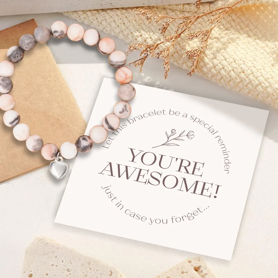 Reminder: You're Awesome Stone Bracelet