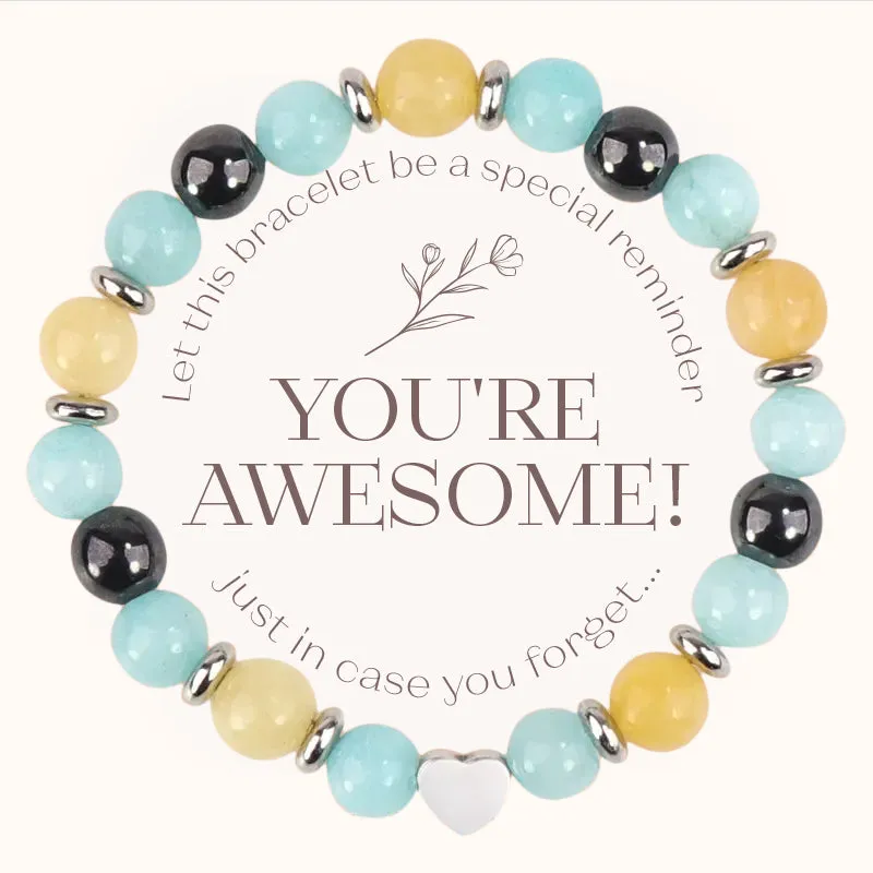 Reminder: You're Awesome Stone Bracelet