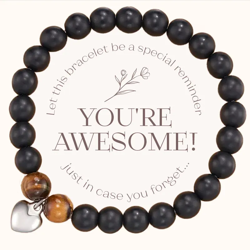 Reminder: You're Awesome Stone Bracelet